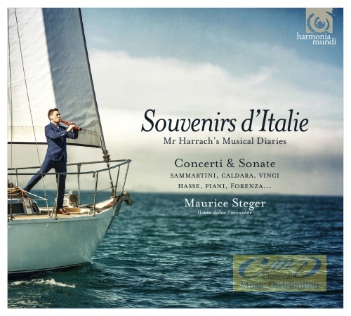 Souvenirs d'Italie - Concerti & Sonate: Sammartini, Caldara, Vinci, Hasse, Piani, Fiorenza …